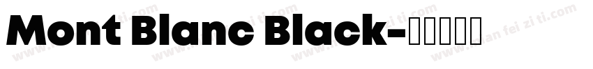 Mont Blanc Black字体转换